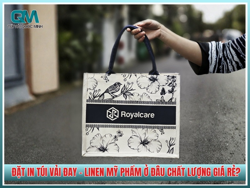 Đặt in túi vải đay – Linen mỹ phẩm ở đâu chất lượng giá rẻ?