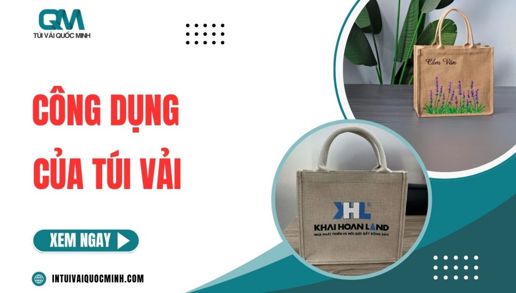 cong dung cua tui vai