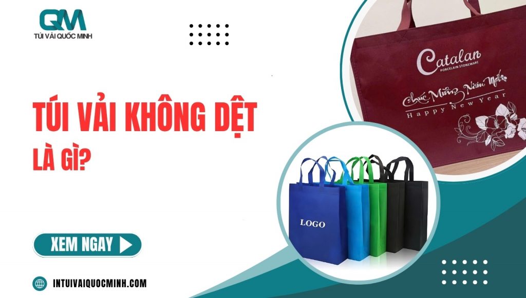 Túi vải không dệt là gì