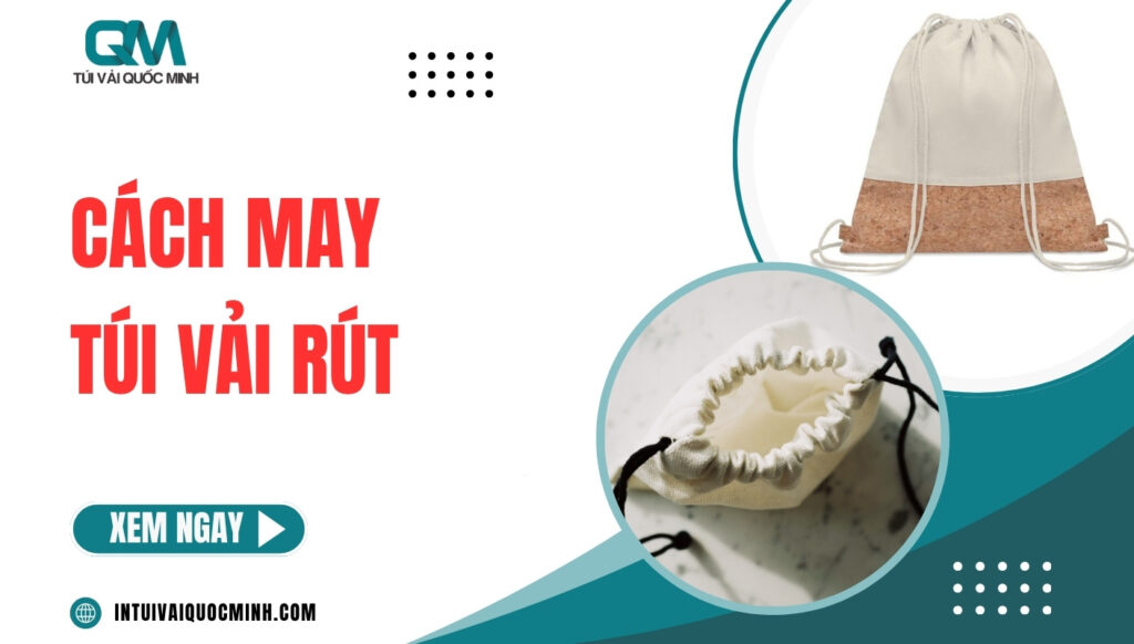 [Thumnail] cách may túi vải rút