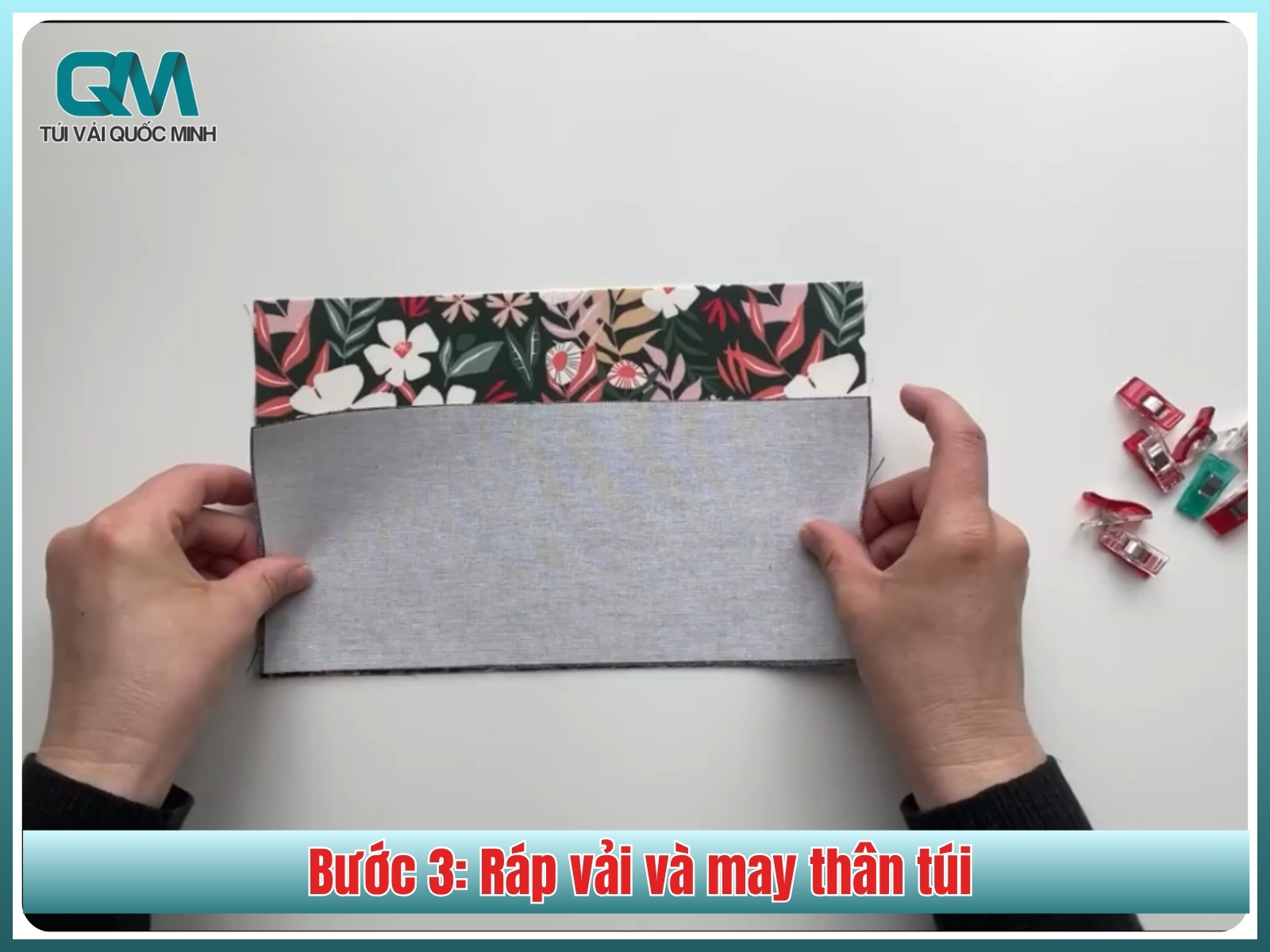 Bước 3: Ráp vải và may thân túi