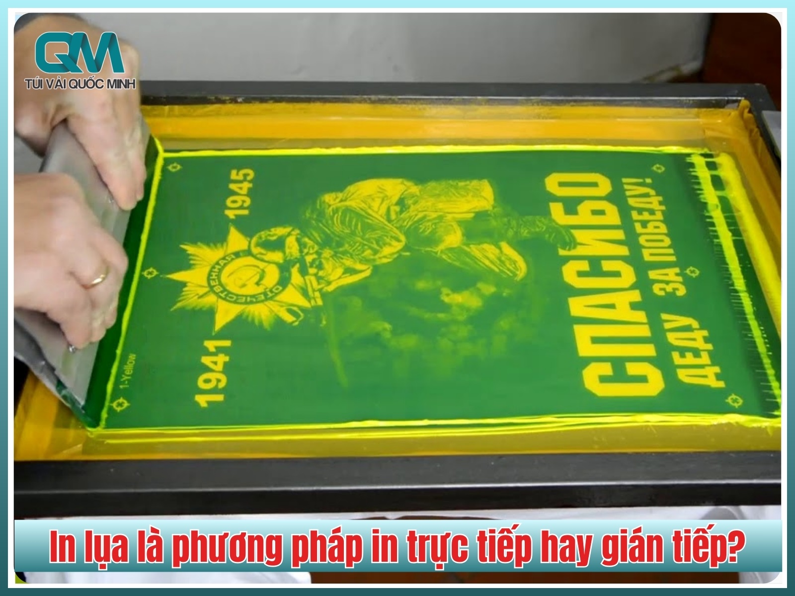 In lụa là phương pháp in trực tiếp hay gián tiếp?