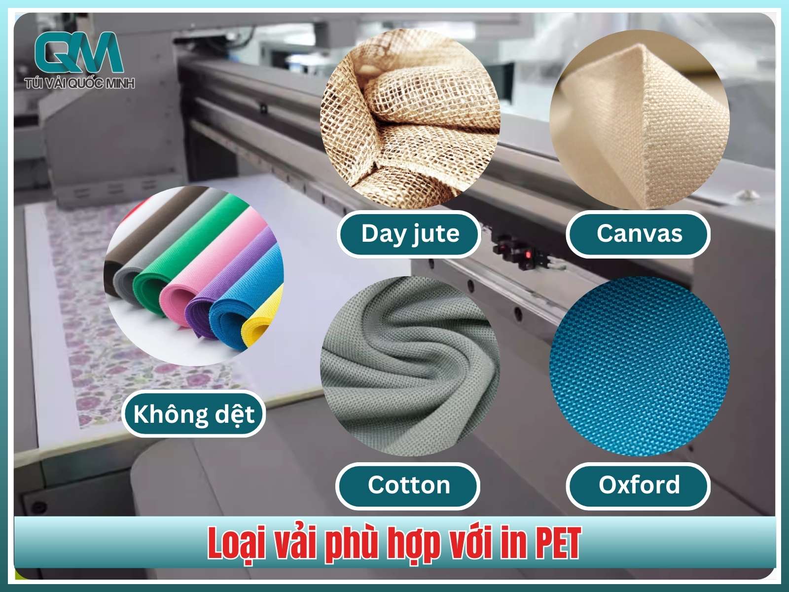 5 loại vải phù hợp với in PET