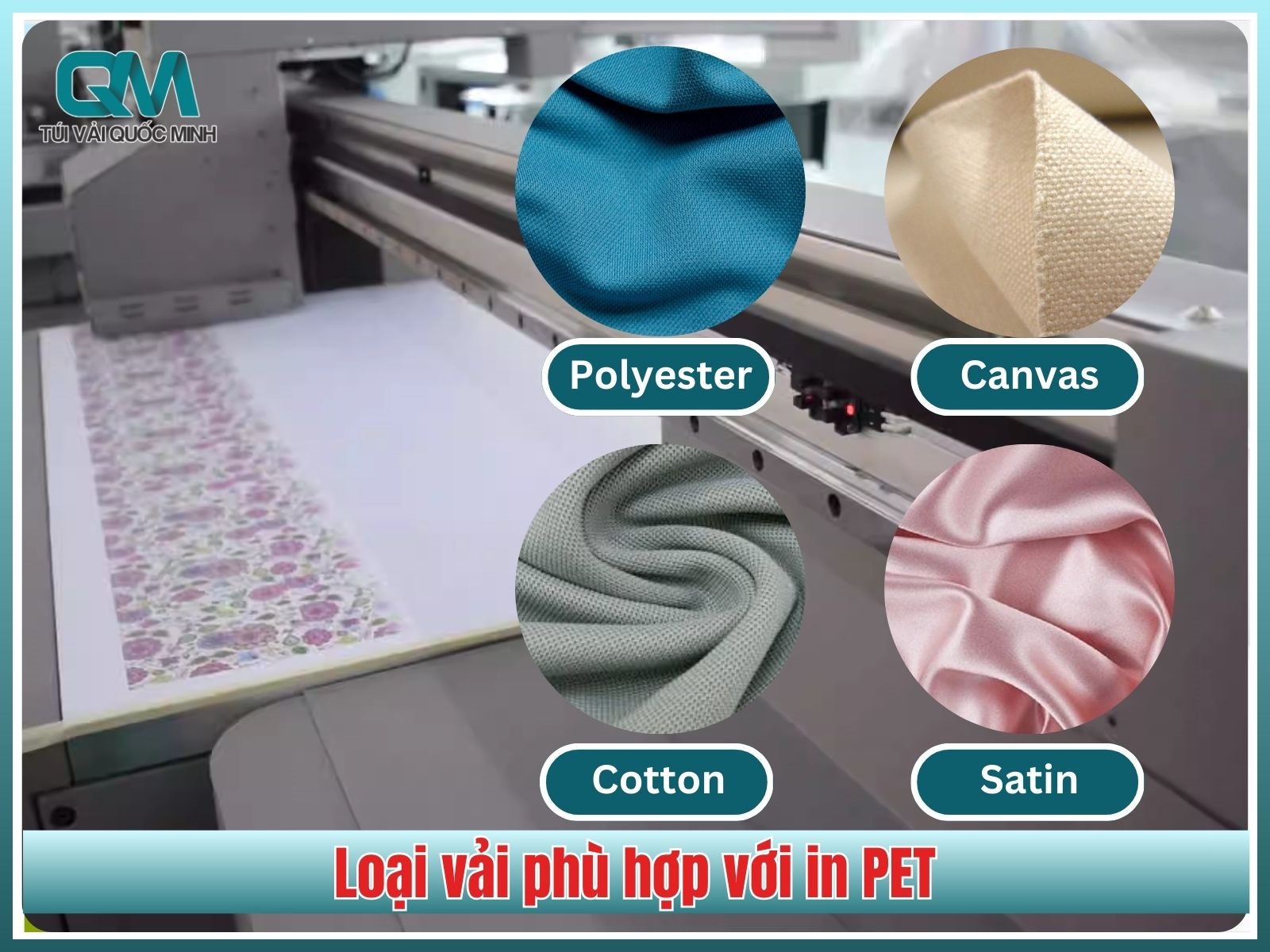 5 loại vải phù hợp với in PET