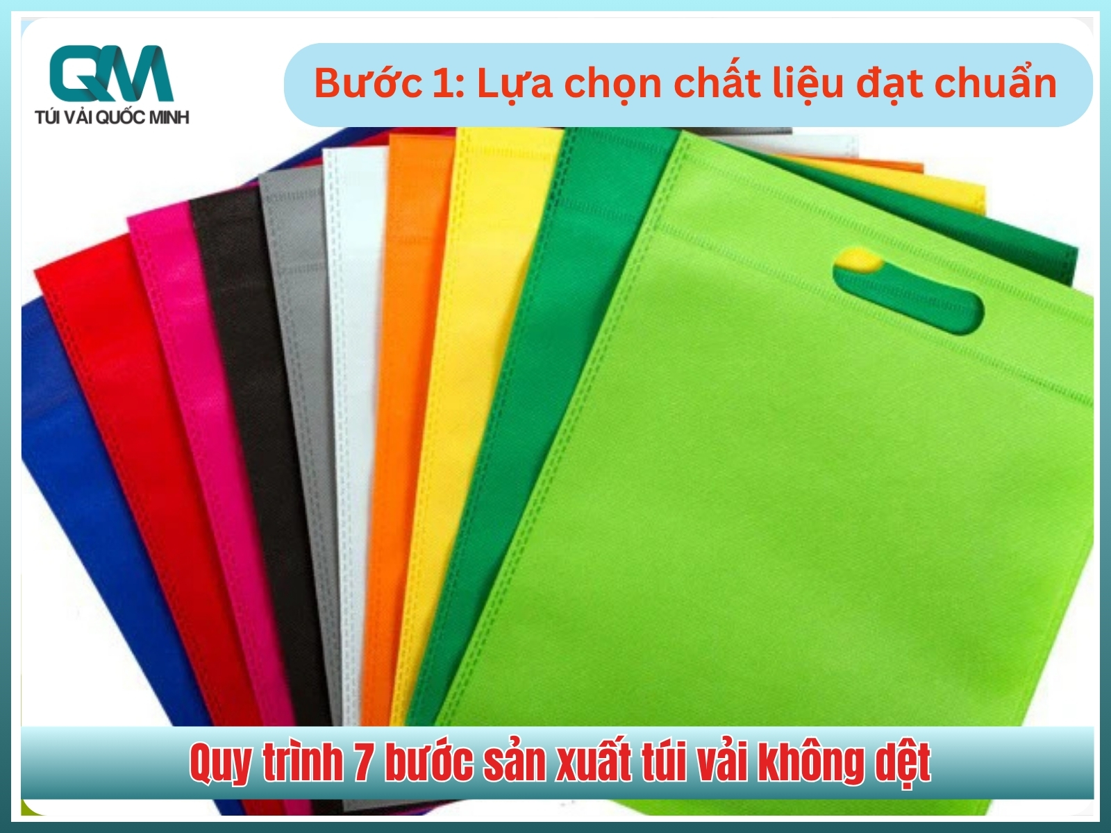 Bước 1: Lựa chọn chất liệu đạt chuẩn