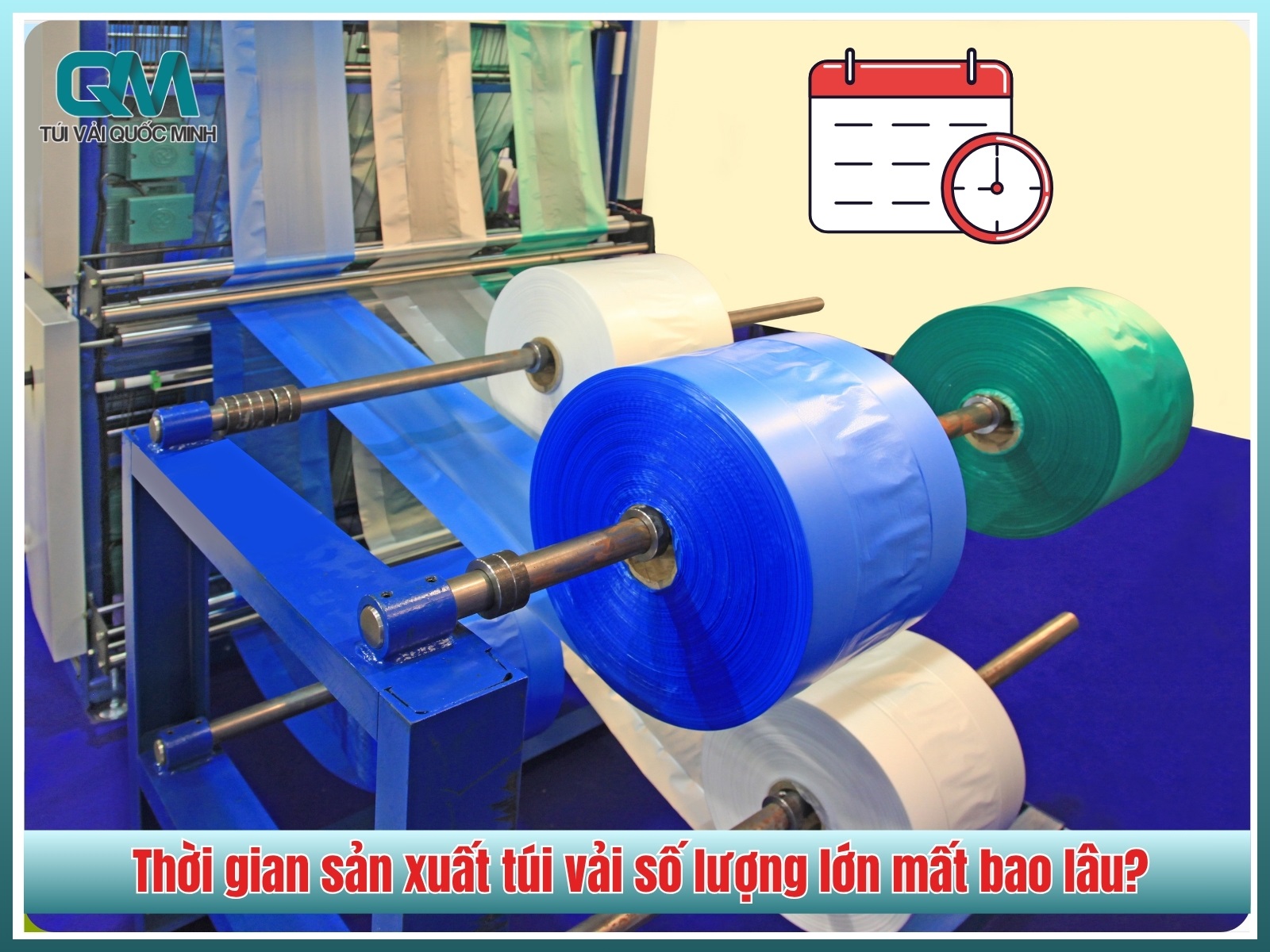 Thời gian sản xuất túi vải số lượng lớn mất bao lâu?