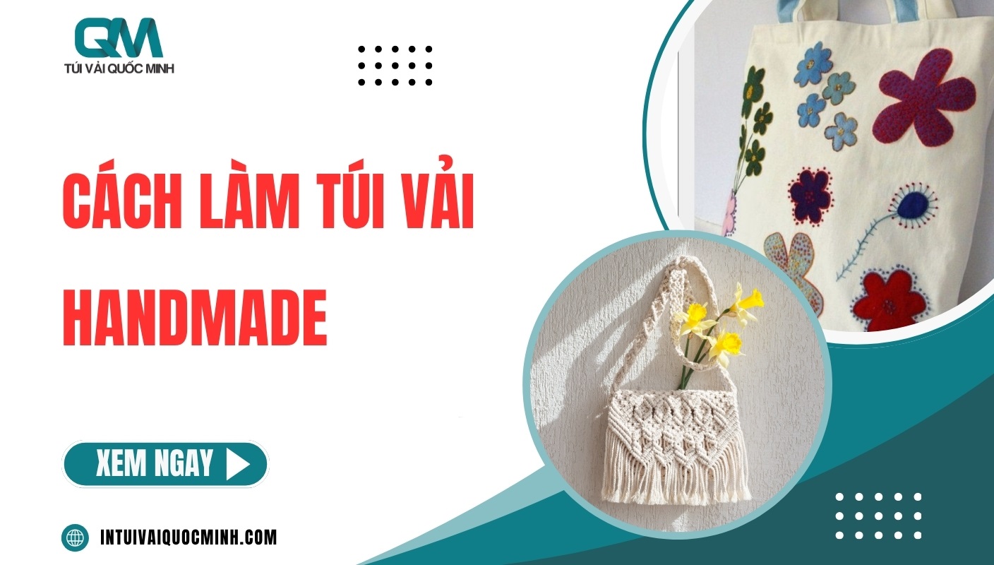 [Thumnail] Cách làm túi vải handmade