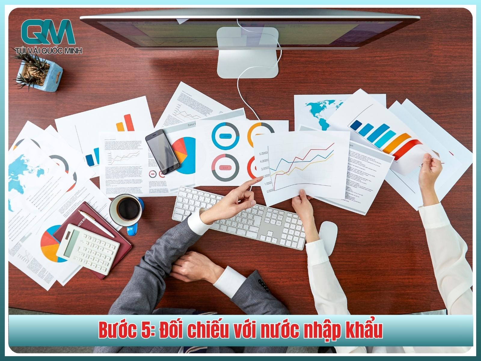 Bước 5: Đối chiếu với nước nhập khẩu