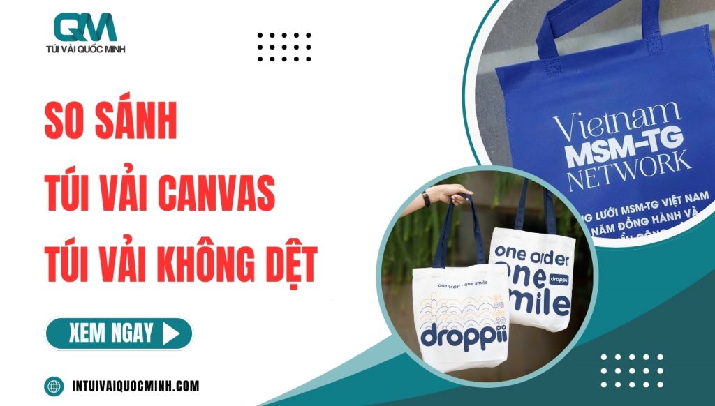 [Thumnail] So sánh túi vải canvas túi vải không dệt
