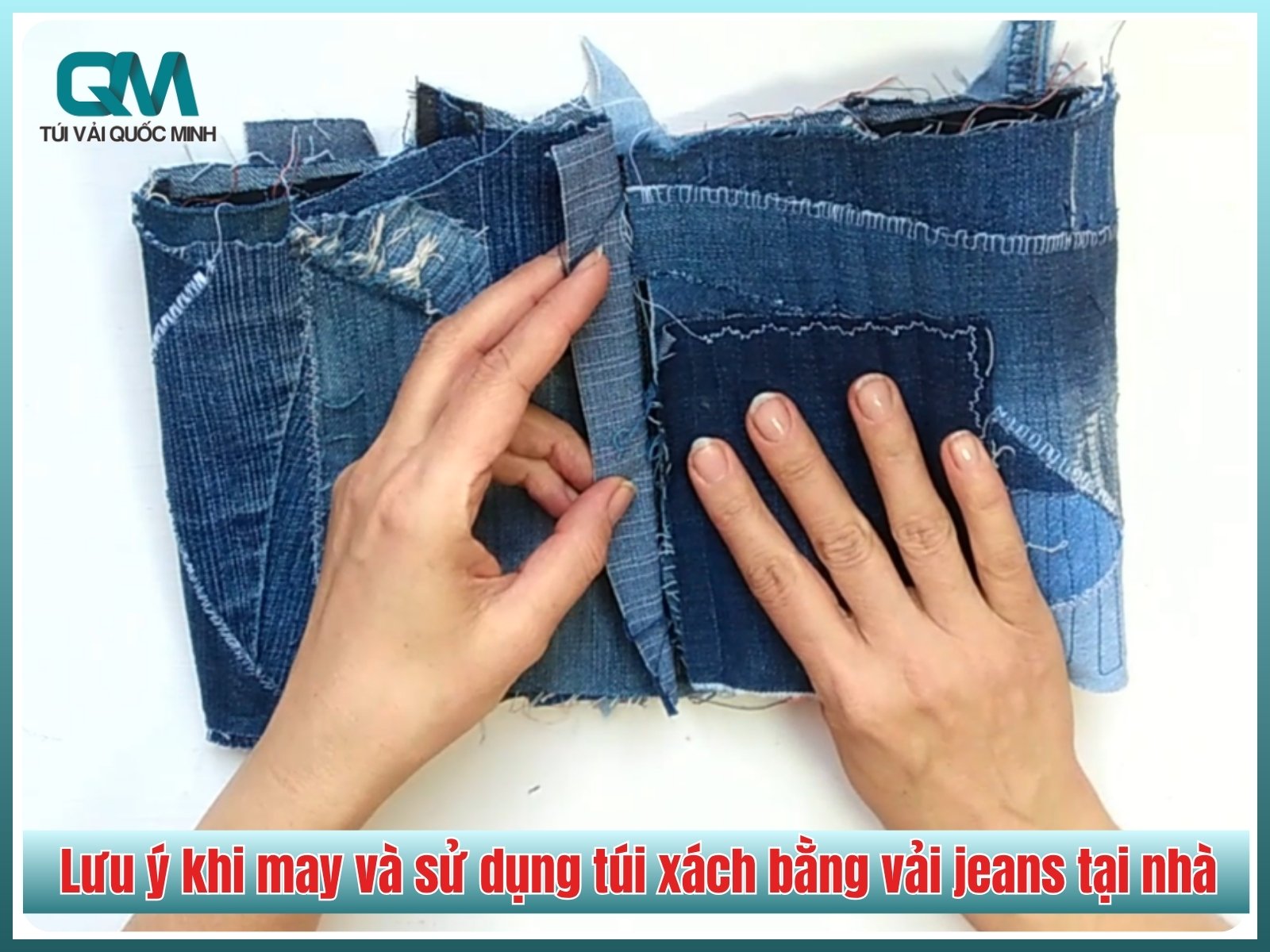Lưu ý khi may và sử dụng túi xách bằng vải jeans tại nhà