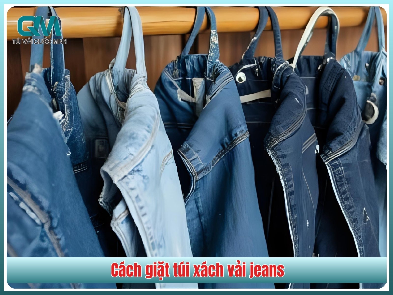 Cách giặt túi xách vải jeans