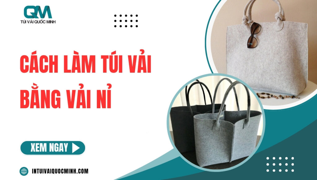 [Thumnail] cách làm túi vải bằng vải nỉ