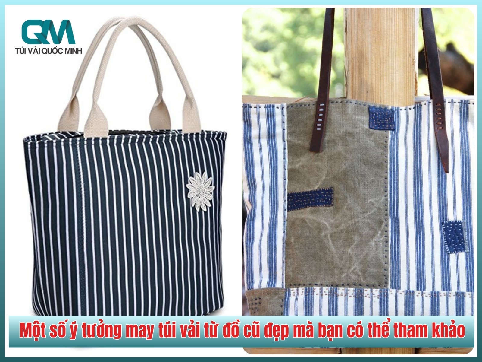 Một số ý tưởng may túi vải từ đồ cũ đẹp mà bạn có thể tham khảo