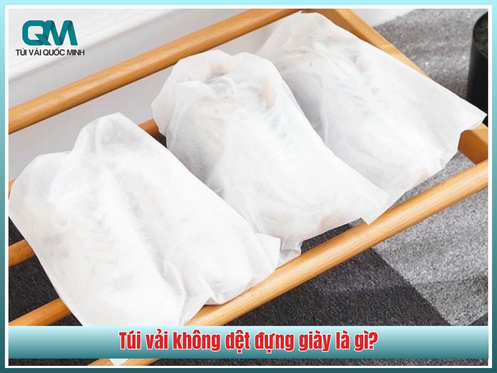 Túi vải không dệt đựng giày là gì?