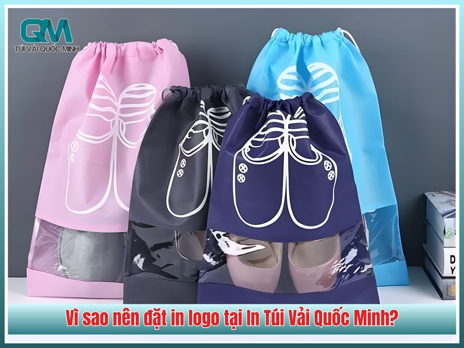 Vì sao nên đặt in logo túi vải không dệt đựng giày tại In Túi Vải Quốc Minh?