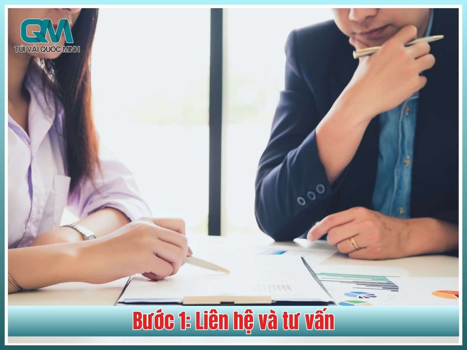 Bước 1: Liên hệ và tư vấn