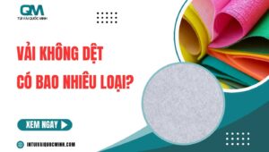 [Thumnail] Vải không dệt có bao nhiêu loại?