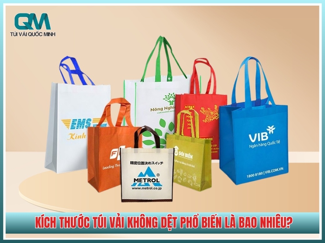 Kích thước túi vải không dệt phổ biến là bao nhiêu?