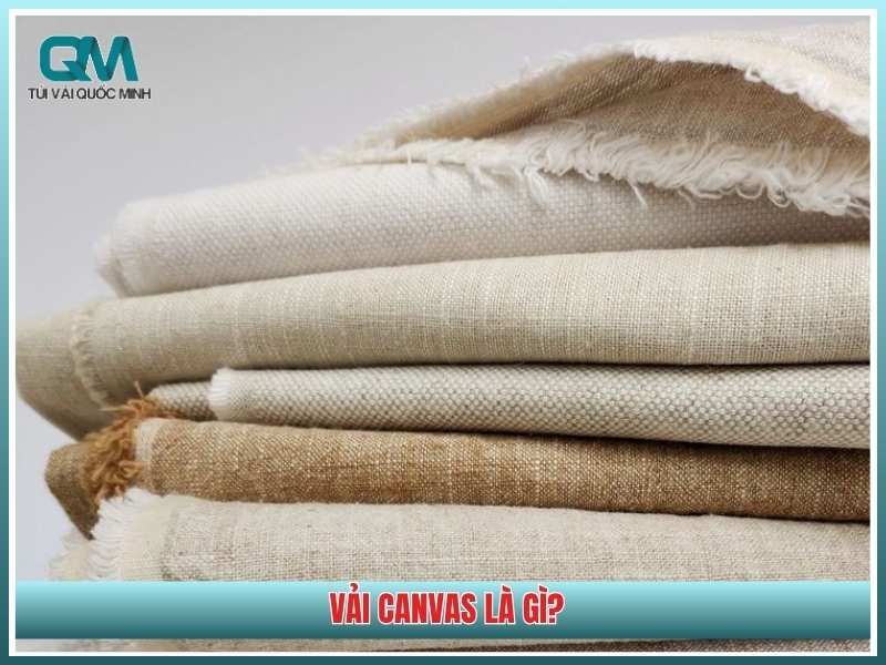 Vải canvas là gì?