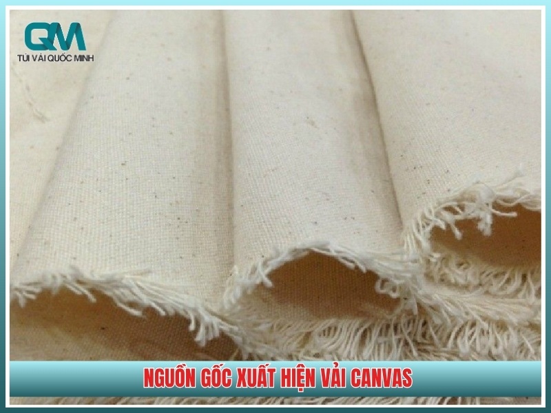 Nguồn gốc xuất hiện vải canvas