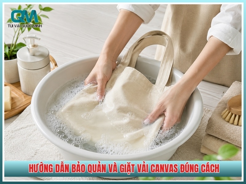 Hướng dẫn bảo quản và giặt vải canvas đúng cách
