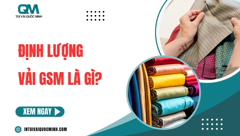 Định lượng vải GSM là gì? Ý nghĩa và cách chọn CHUẨN